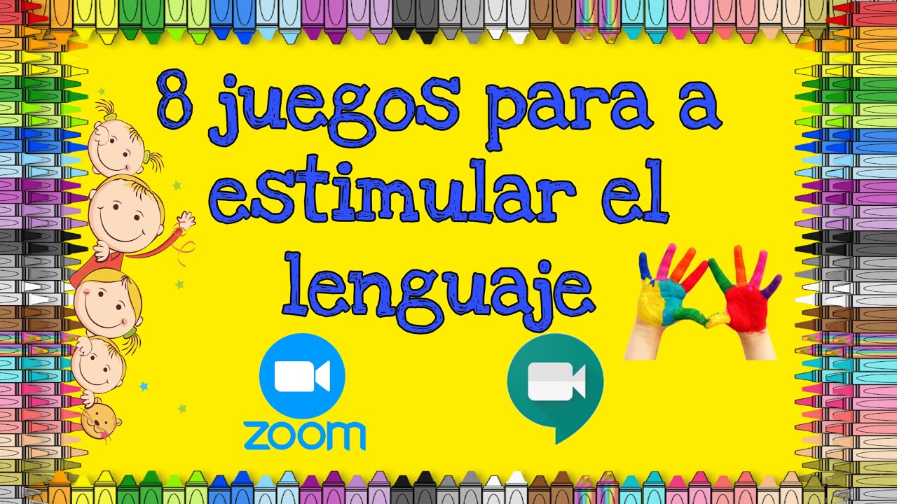 Juegos Y Actividades Para Estimular El Lenguaje En Ni Os De Preescolar